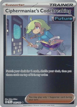 Temporal Forces - 145/162 - Ciphermaniac's Codebreaking - Reverse Holo