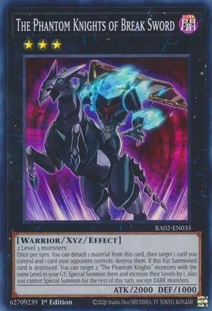 RA02-EN035 - The Phantom Knights of Break Sword