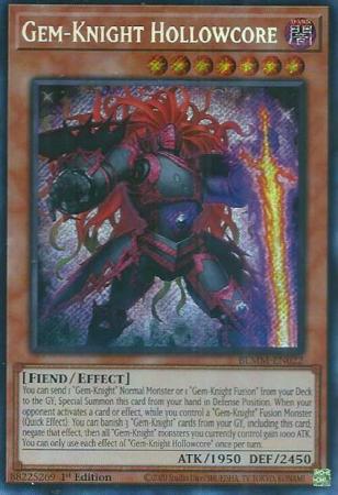 BLMM-EN022 - Gem-Knight Hollowcore