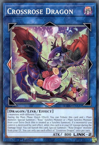 L5DD-ENA30 - Crossrose Dragon