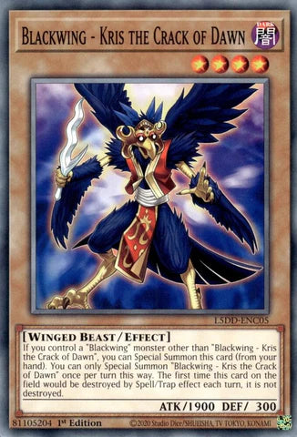 L5DD-ENC05 - Blackwing - Kris the Crack of Dawn