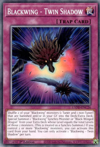 L5DD-ENC26 - Blackwing - Twin Shadow