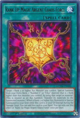 MZTM-EN100 - Rank-Up-Magic Argent Chaos Force