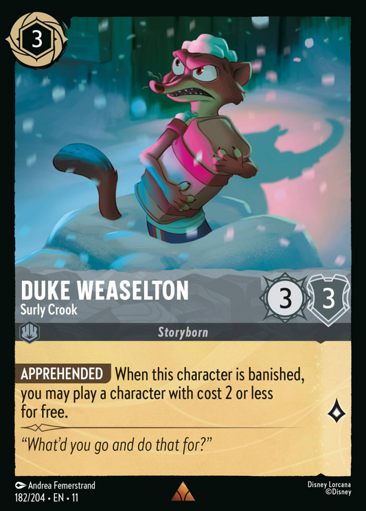 Winterspell - 182/204 - Duke Weaselton - Surly Crook