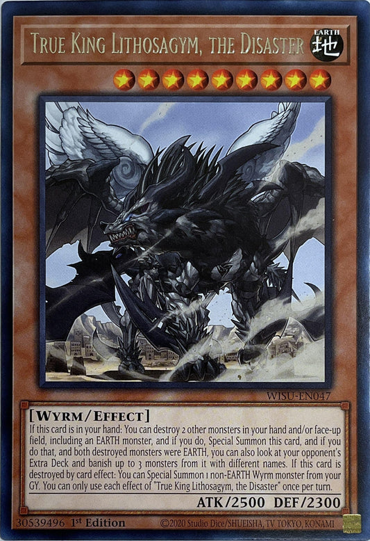 WISU-EN047 - True King Lithosagym, the Disaster