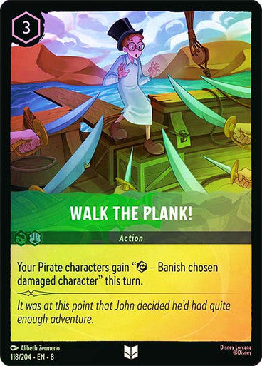 Reign Of Jafar - 118/204 - Walk the Plank! - Foil