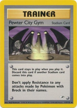 Gym Heroes - 115/132 - Pewter City Gym