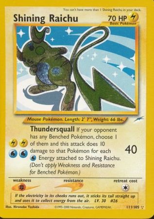 Neo Destiny - 111/105 - Shining Raichu - Holo
